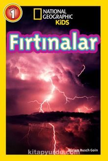 National Geographic Kids / Fırtınalar - Miriam Busch Goin