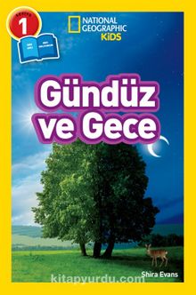National Geographic Kids / Gündüz Ve Gece - Shira Evans