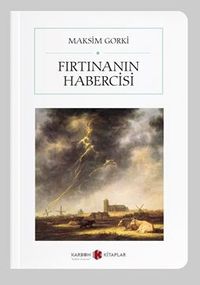 Fırtınanın Habercisi (Cep Boy) (Tam Metin)