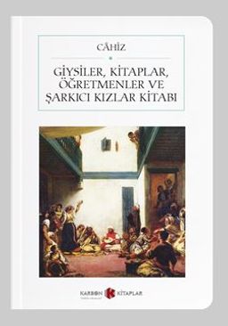 Giysiler, Kitaplar Öğretmenler ve Şarkıcı Kızlar Kitabı (Cep Boy) (Tam Metin)