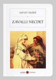 Zavallı Necdet (Cep Boy) (Tam Metin) - Safvet Nezihi