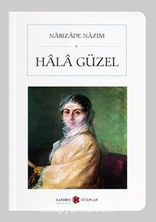 Hala Güzel (Cep Boy) (Tam Metin) - Nabizade Nazım