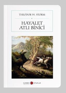Hayalet Atlı Binici (Cep Boy) (Tam Metin)