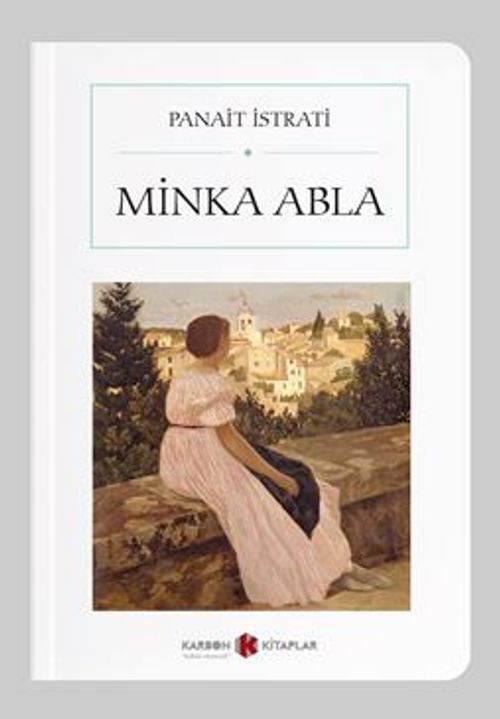 Minka Abla (Cep Boy) (Tam Metin)