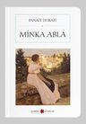Minka Abla (Cep Boy) (Tam Metin)