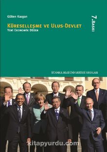 Küreselleşme ve Ulus-Devlet Yeni Ekonomik Düzen - Prof. Dr. Gülten Kazgan