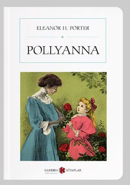 Pollyanna (Cep Boy) (Tam Metin)