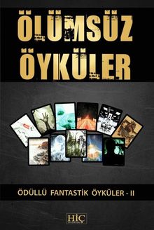 Ölümsüz Öyküler 2