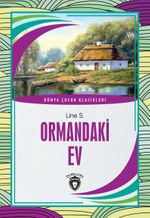 Ormandaki Ev
