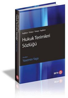 Hukuk Terimleri Sözlüğü (İngilizce-Türkçe / Türkçe-İngilizce) - Av. Yasemin Yaşa