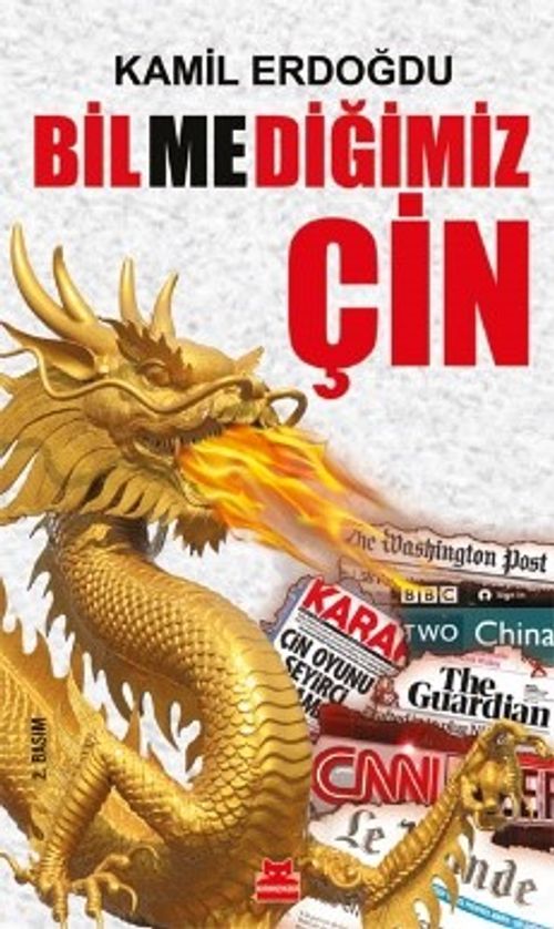 Bilmediğimiz Çin 