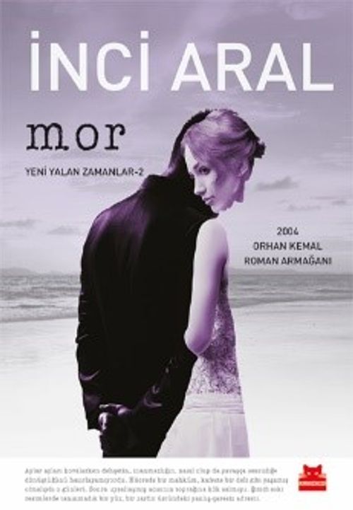 Mor / Yeni Yalan Zamanlar -2
