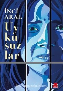 Uykusuzlar - İnci Aral