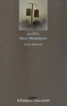 Hasılı Memlekette - Cevat Akkanat