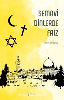 Semavi Dinlerde Faiz - Murat Ustaoğlu