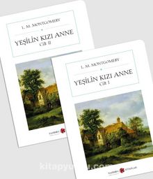 Yeşilin Kızı Anne (2 Cilt) (Cep Boy) (Tam Metin) - L. M. Montgomery