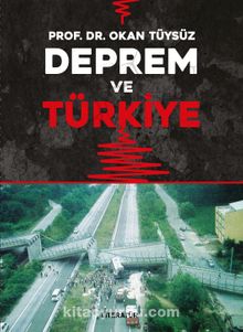 Deprem ve Türkiye - Prof. Dr. Okan Tüysüz