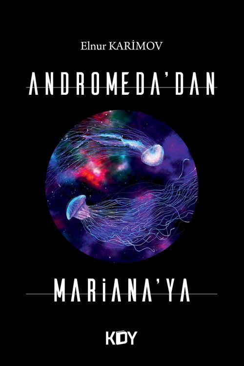 Andromeda'dan Mariana'ya 