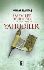Emeviler Döneminde İslam Dünyasında Yahudiler