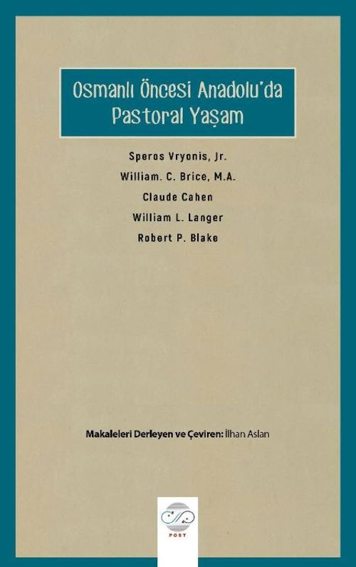 Osmanlı Öncesi Anadolu'da Pastoral Yaşam