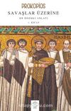 Prokopios-Savaşlar Üzerine En Önemli Anlatı 1.Kitap