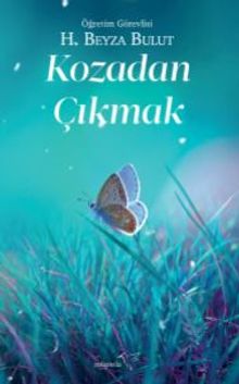 Kozadan Çıkmak