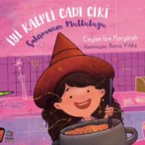 İyi Kalpli Cadı Çiki / Çalışmanın Mutluluğu