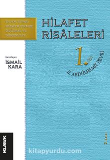 Hilafet Risaleleri 1. Cilt II. Abdülhamit Devrimi - Bilinmeyen Yazar