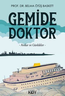 Gemide Doktor - Belma Ötüş-Baskett