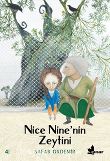 Nice Nine’nin Zeytini - Şafak Okdemir
