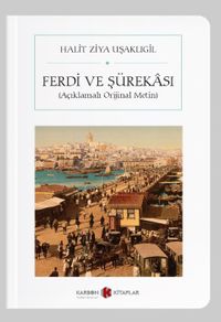 Ferdi ve Şürekası (Cep Boy) (Tam Metin)