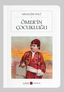 Ömer'in Çocukluğu (Cep Boy) (Tam Metin)
