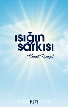 Işığın Şarkısı - Servet Karagül