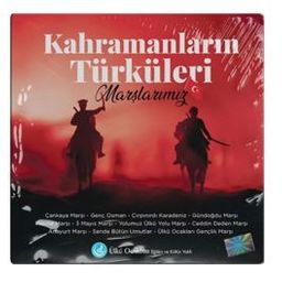 Kahramanların Türküleri Marşlarımız - CD