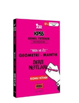 2022 KPSS Lisans Genel Yetenek Geometri ve Sayısal Mantık Kısa ve Öz Ders Notları