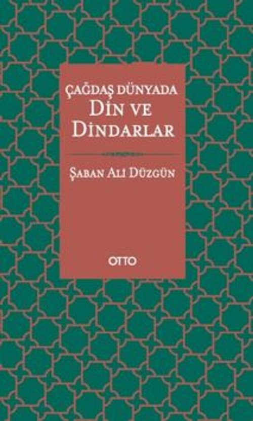 Çağdaş Dünyada Din ve Dindarlar
