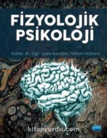 Fizyolojik Psikoloji - Kolektif