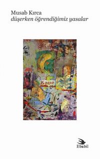 Düşerken Öğrendiğimiz Yasalar