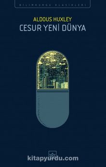 Cesur Yeni Dünya - Aldous Huxley