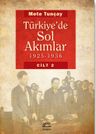 Türkiye'de Sol Akımlar 1925-1936 Cilt 2