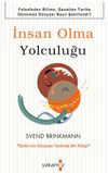 İnsan Olma Yolculuğu