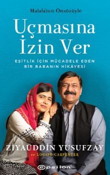 Uçmasına İzin Ver - Eşitlik İçin Mücadele Eden Bir Babanın Hikayesi 