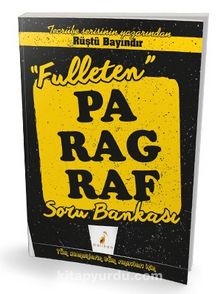 Tüm Sınavlar İçin Fulleten Paragraf Soru Bankası - Rüştü Bayındır