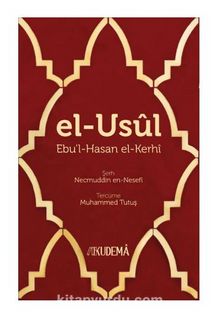 El-Usul - Ebu'l-Hasen el- Kerhi