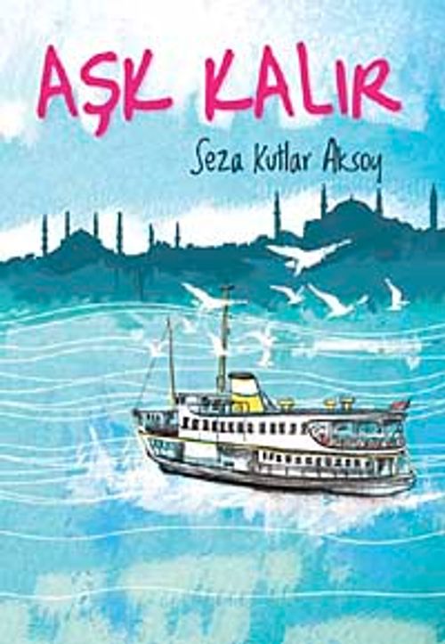 Aşk Kalır