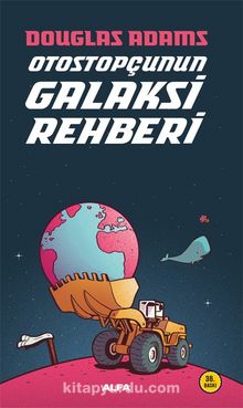 Otostopçunun Galaksi Rehberi - Douglas Adams