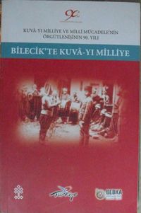 Bilecik’te Kuva-yı Milliye / 9-C-14