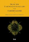 İran'da Tarih Kaynakları ve Tarihyazımı