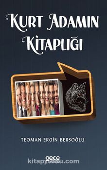 Kurt Adamın Kitaplığı - Teoman Ergin Bersoğlu