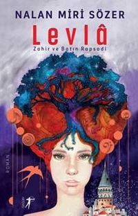 Levla & Zahir ve Batın Rapsodi